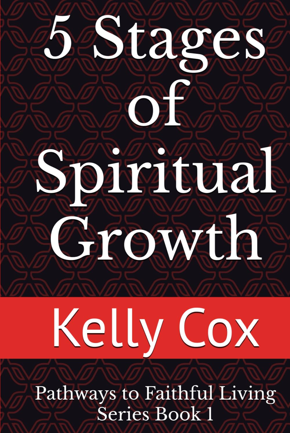 5 Stages of Spiritual Growth cover